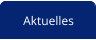 Aktuelles