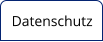 Datenschutz