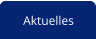 Aktuelles
