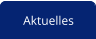 Aktuelles