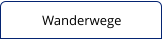 Wanderwege